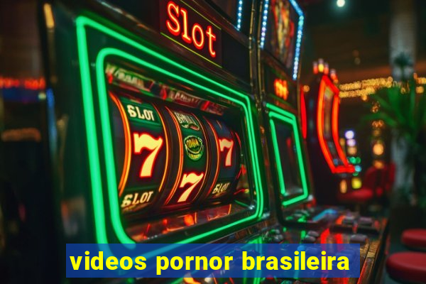 videos pornor brasileira